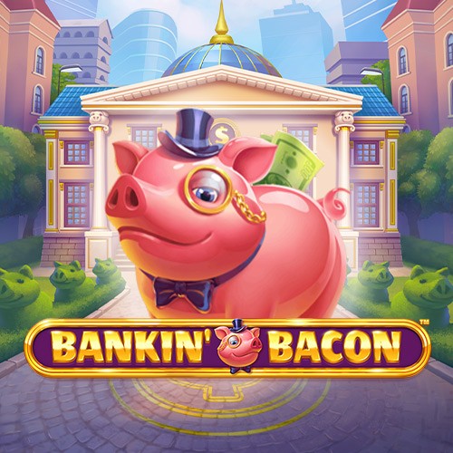 Bankin Bacon