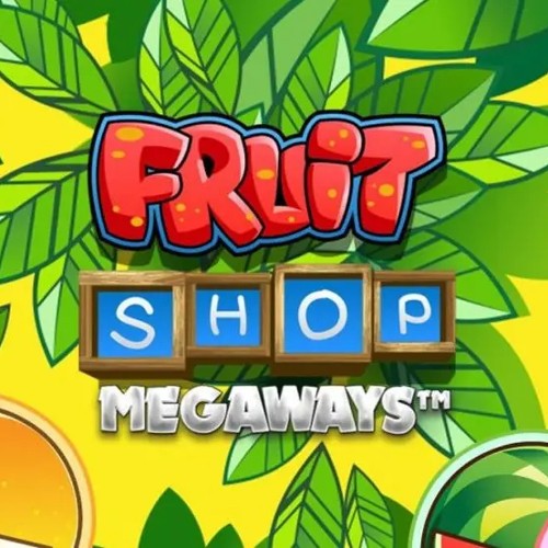 Fruit Shop Megaways
