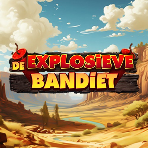 DE EXPLOSIEVE BANDIET